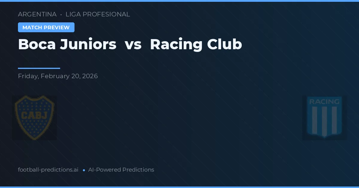 Boca Juniors vs Racing Club — voorspelling en vooruitblik wedstrijd