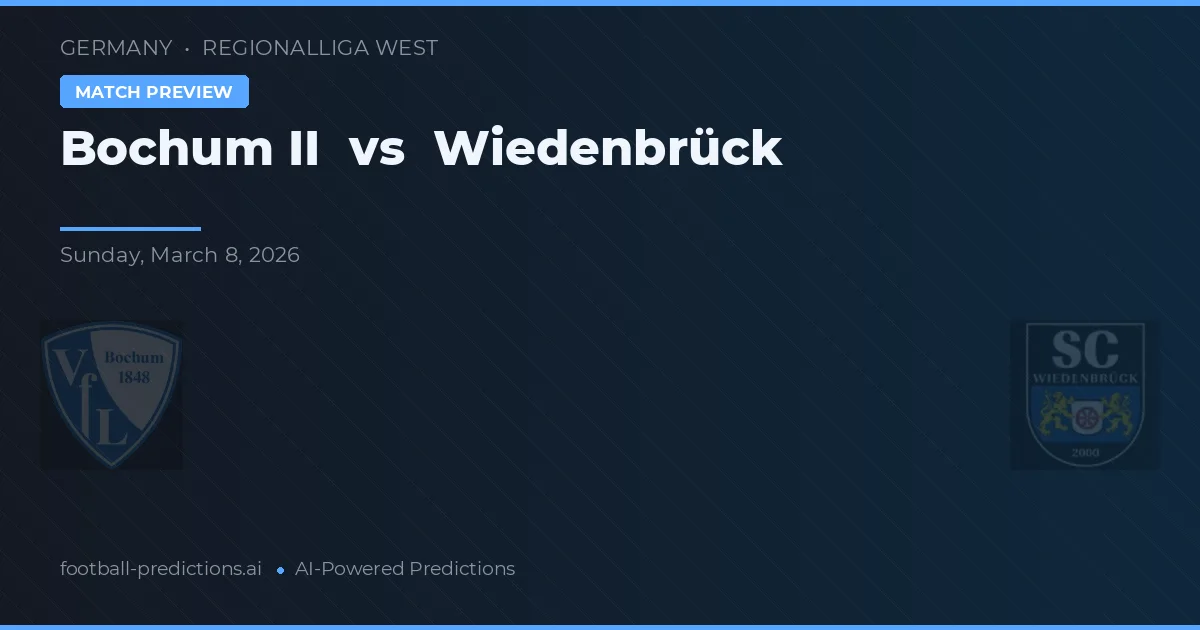VfL Bochum II vs Wiedenbrück — voorspelling en vooruitblik wedstrijd