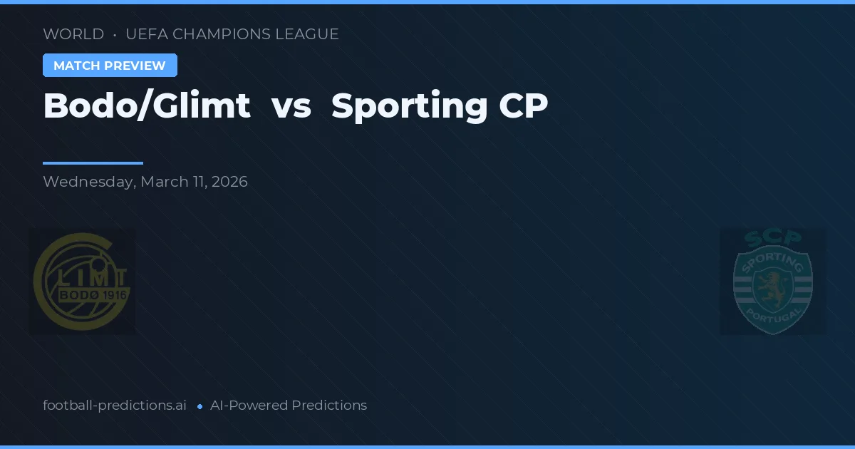 Bodø/Glimt vs Sporting CP — voorspelling en vooruitblik wedstrijd
