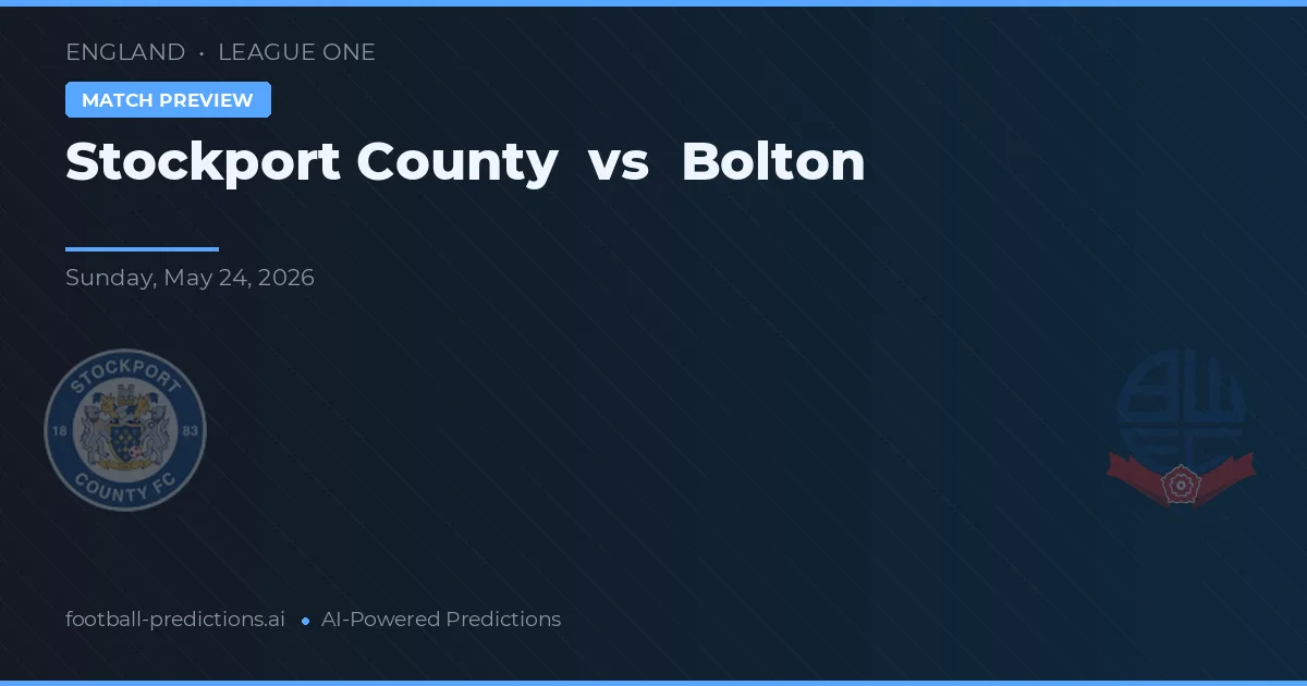 Stockport County vs Bolton — voorspelling en vooruitblik wedstrijd