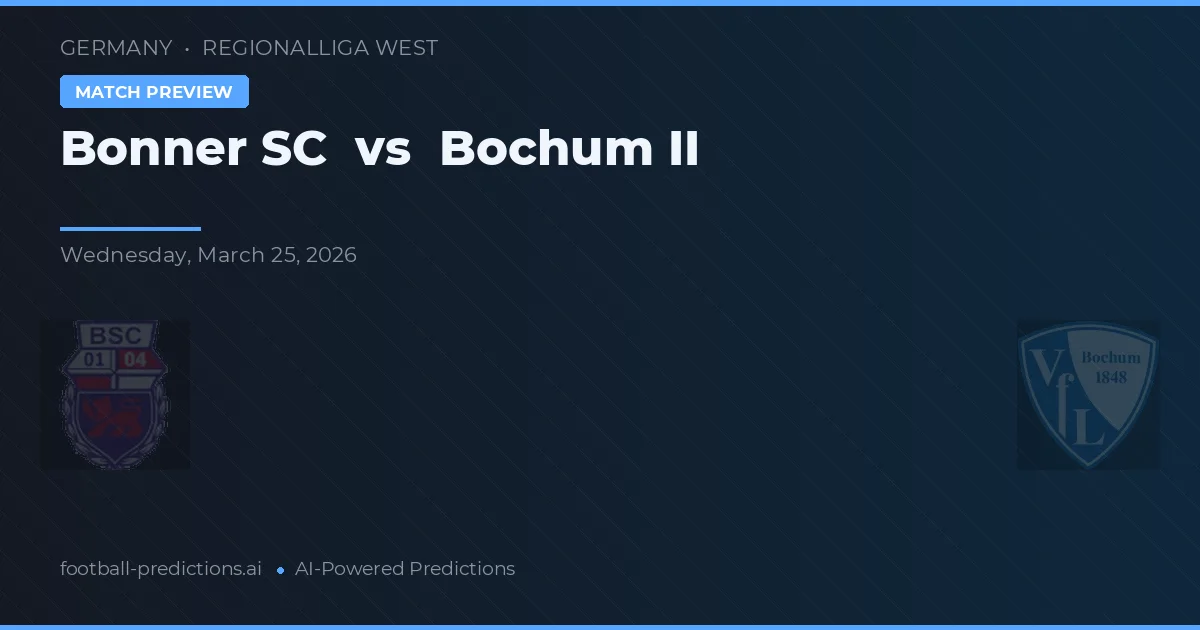 Bonner SC vs VfL Bochum II — voorspelling en vooruitblik wedstrijd