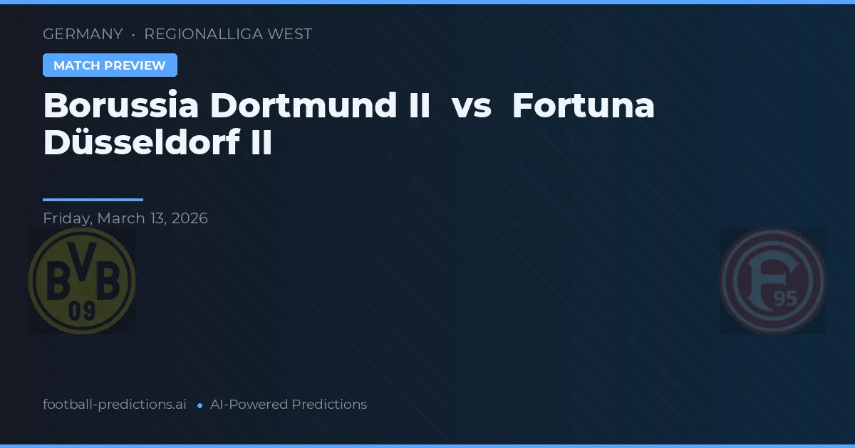 Borussia Dortmund II vs Fortuna Düsseldorf II — voorspelling en vooruitblik wedstrijd
