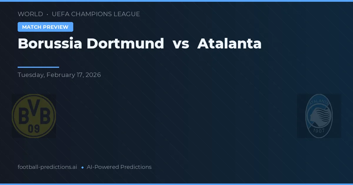Borussia Dortmund vs Atalanta — voorspelling en vooruitblik wedstrijd