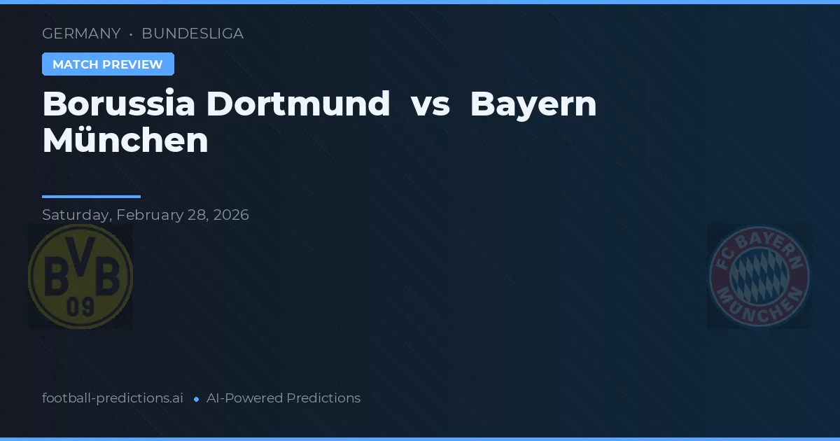 Borussia Dortmund vs Bayern München — voorspelling en vooruitblik wedstrijd