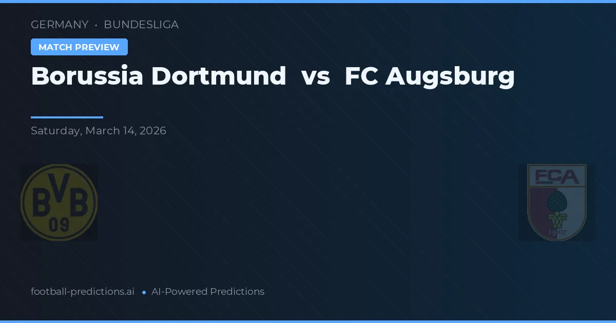 Borussia Dortmund vs FC Augsburg — voorspelling en vooruitblik wedstrijd