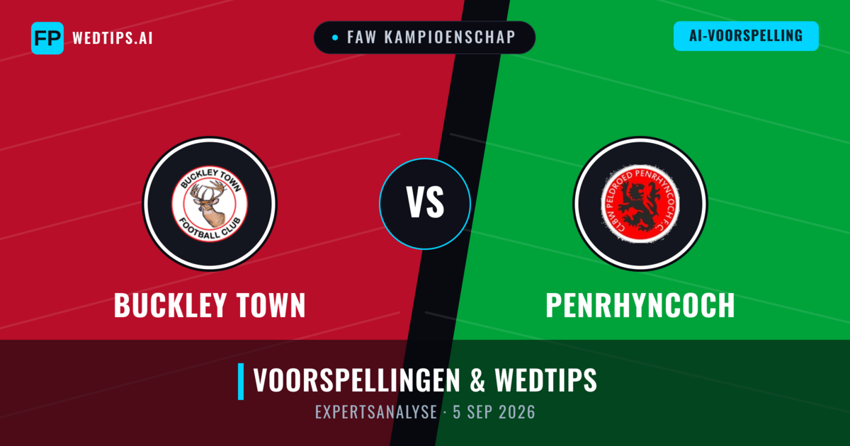 Buckley Town vs Penrhyncoch — voorspelling en vooruitblik wedstrijd