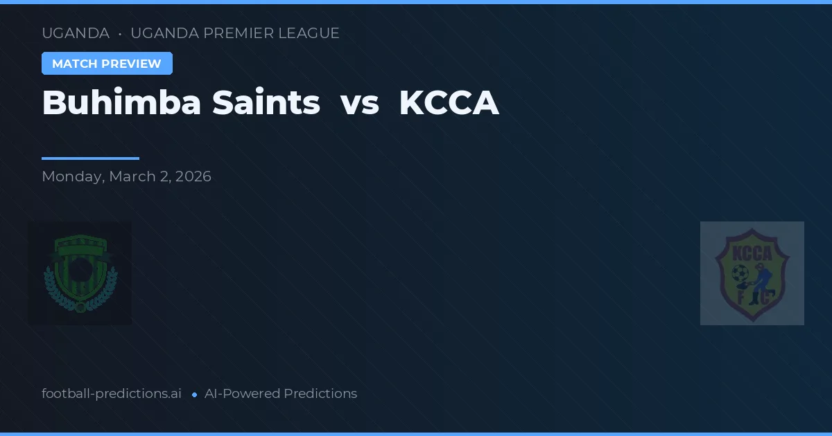 Buhimba Saints vs KCCA — voorspelling en vooruitblik wedstrijd