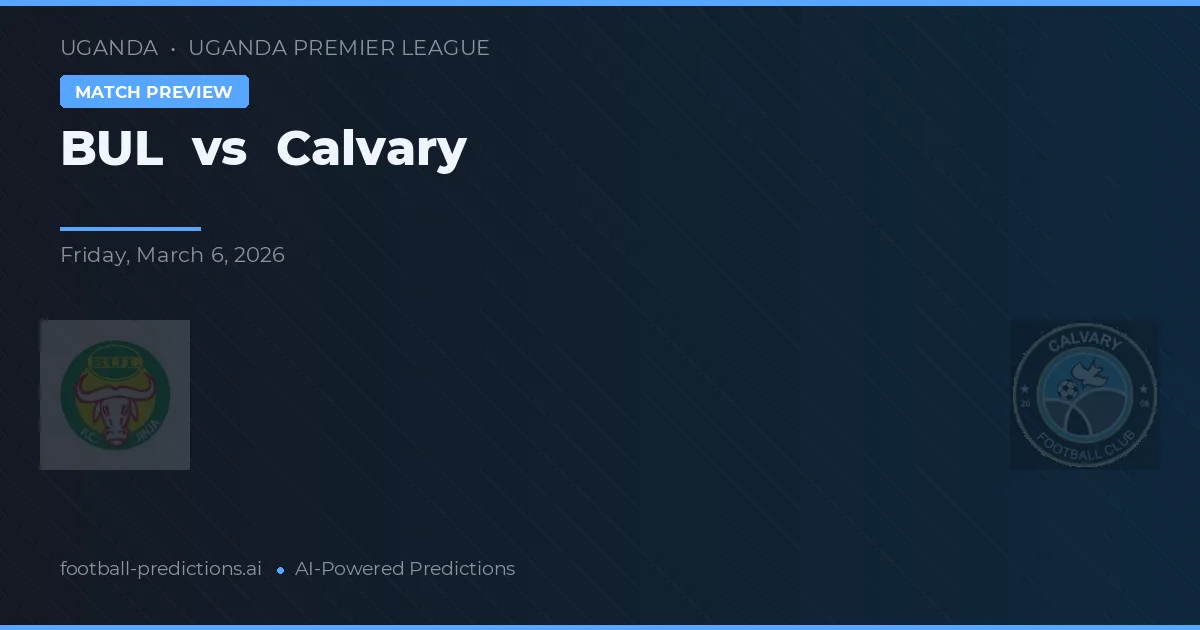 BUL vs Calvary — voorspelling en vooruitblik wedstrijd