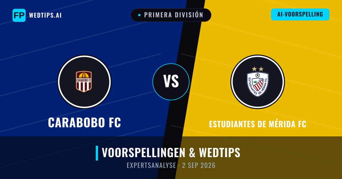 Carabobo FC vs Estudiantes de Mérida FC — voorspelling en vooruitblik wedstrijd