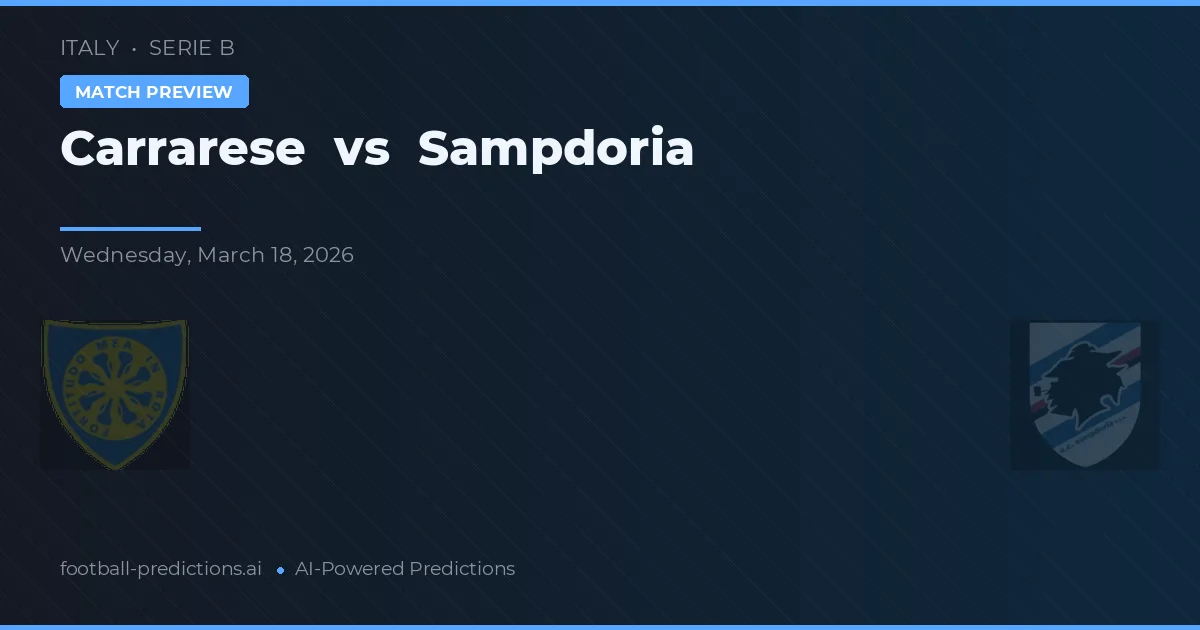 Carrarese vs Sampdoria — voorspelling en vooruitblik wedstrijd