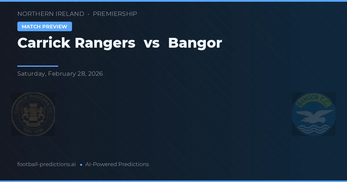 Carrick Rangers vs Bangor — voorspelling en vooruitblik wedstrijd