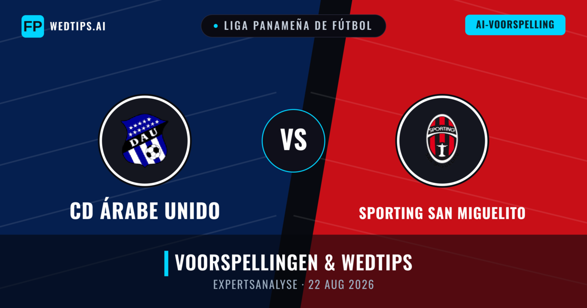 CD Árabe Unido vs Sporting San Miguelito — voorspelling en vooruitblik wedstrijd
