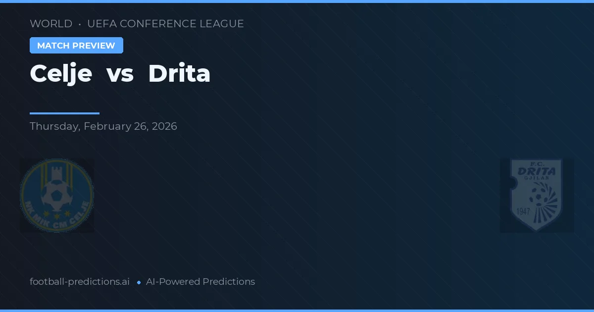 Celje vs Drita — voorspelling en vooruitblik wedstrijd