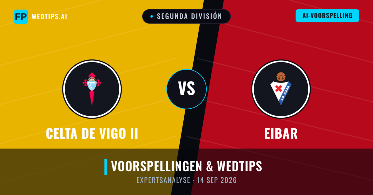 Celta de Vigo II vs Eibar — voorspelling en vooruitblik wedstrijd