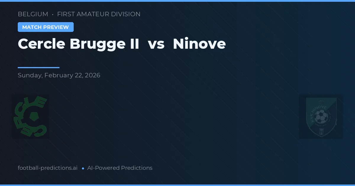 Cercle Brugge II vs Ninove — voorspelling en vooruitblik wedstrijd