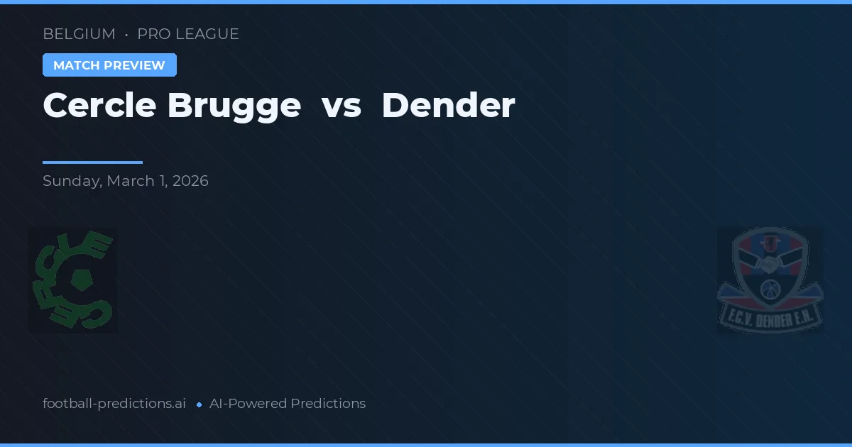 Cercle Brugge vs Dender — voorspelling en vooruitblik wedstrijd