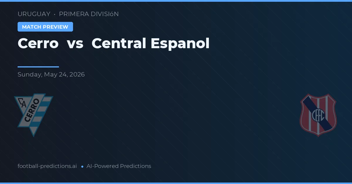 Cerro vs Central Español — voorspelling en vooruitblik wedstrijd