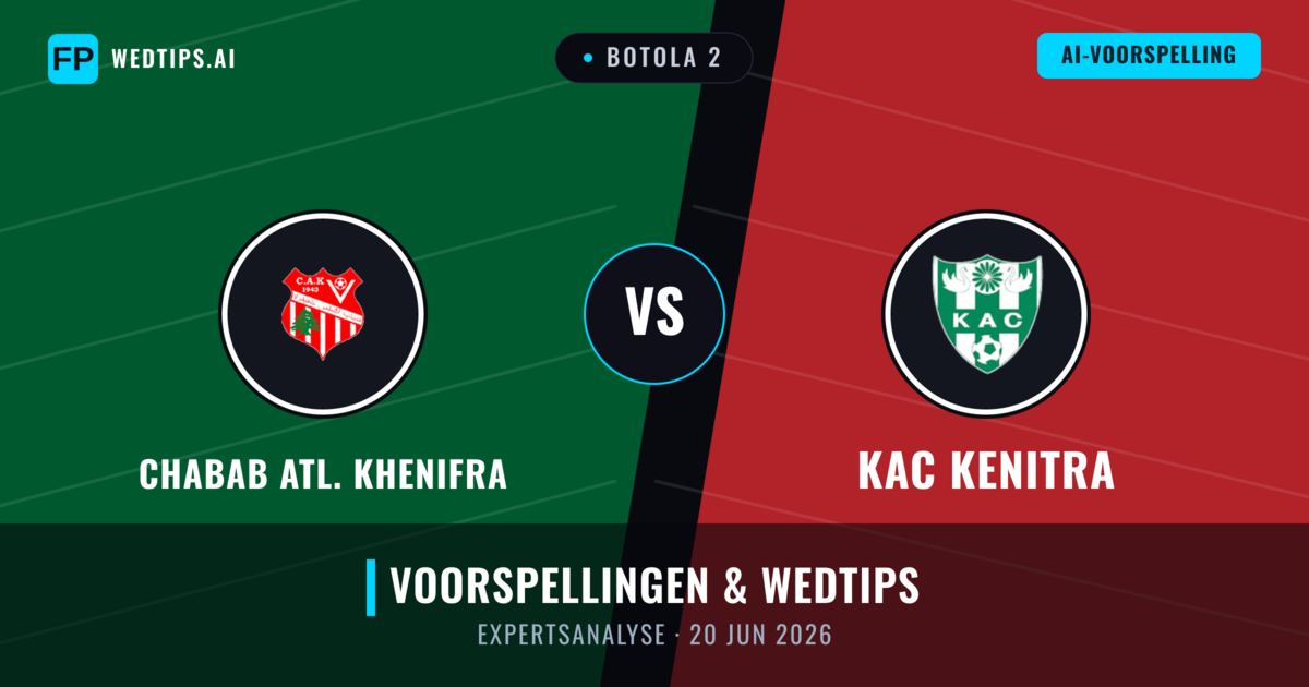 Chabab Atl. Khenifra vs KAC Kenitra — voorspelling en vooruitblik wedstrijd