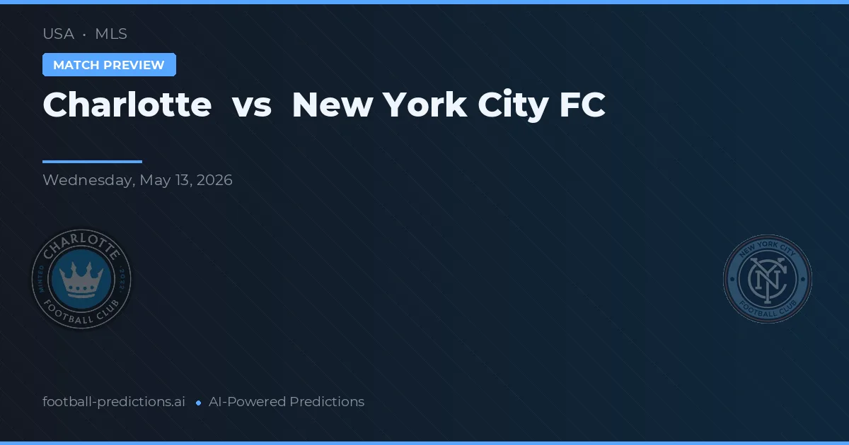 Charlotte vs New York City FC — voorspelling en vooruitblik wedstrijd