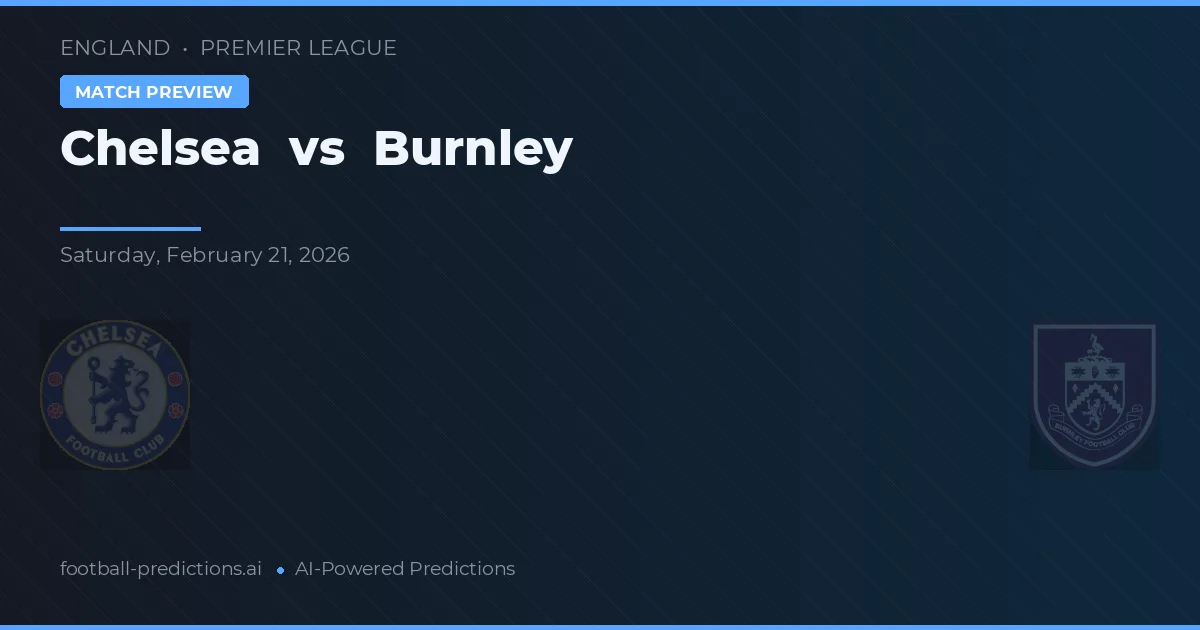 Chelsea vs Burnley — voorspelling en vooruitblik wedstrijd