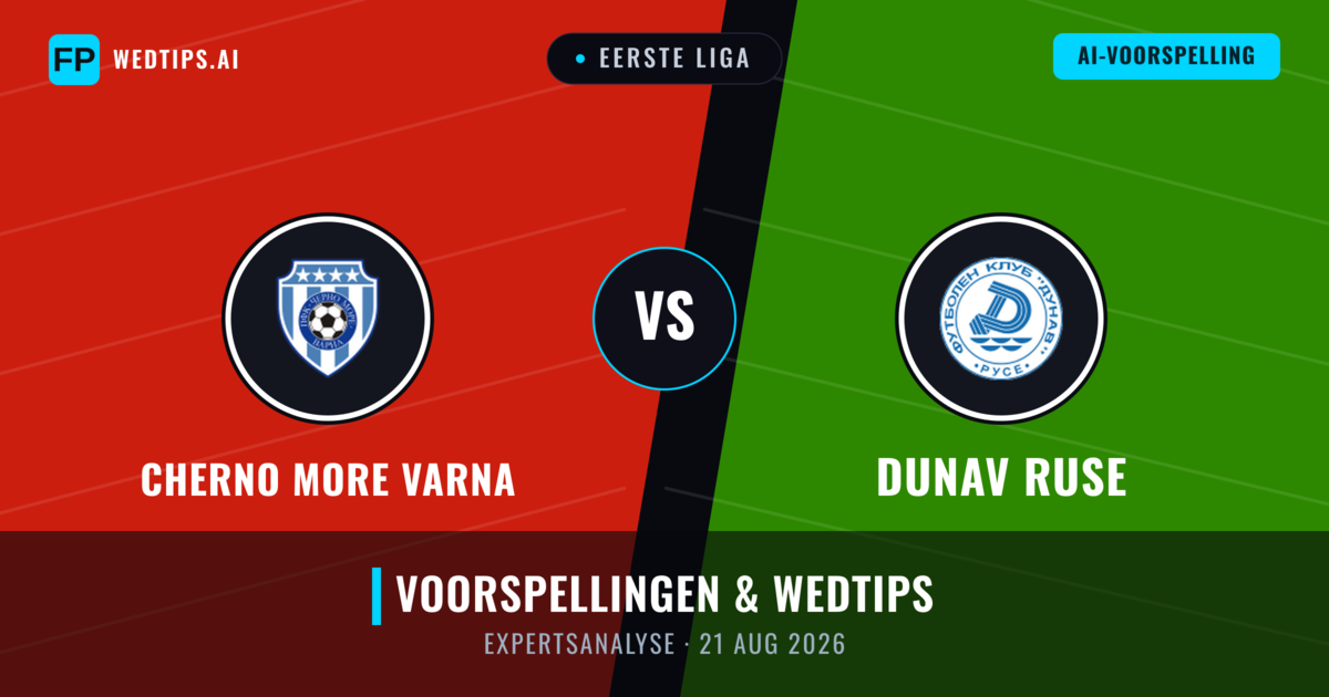 Cherno More Varna vs Dunav Ruse — voorspelling en vooruitblik wedstrijd
