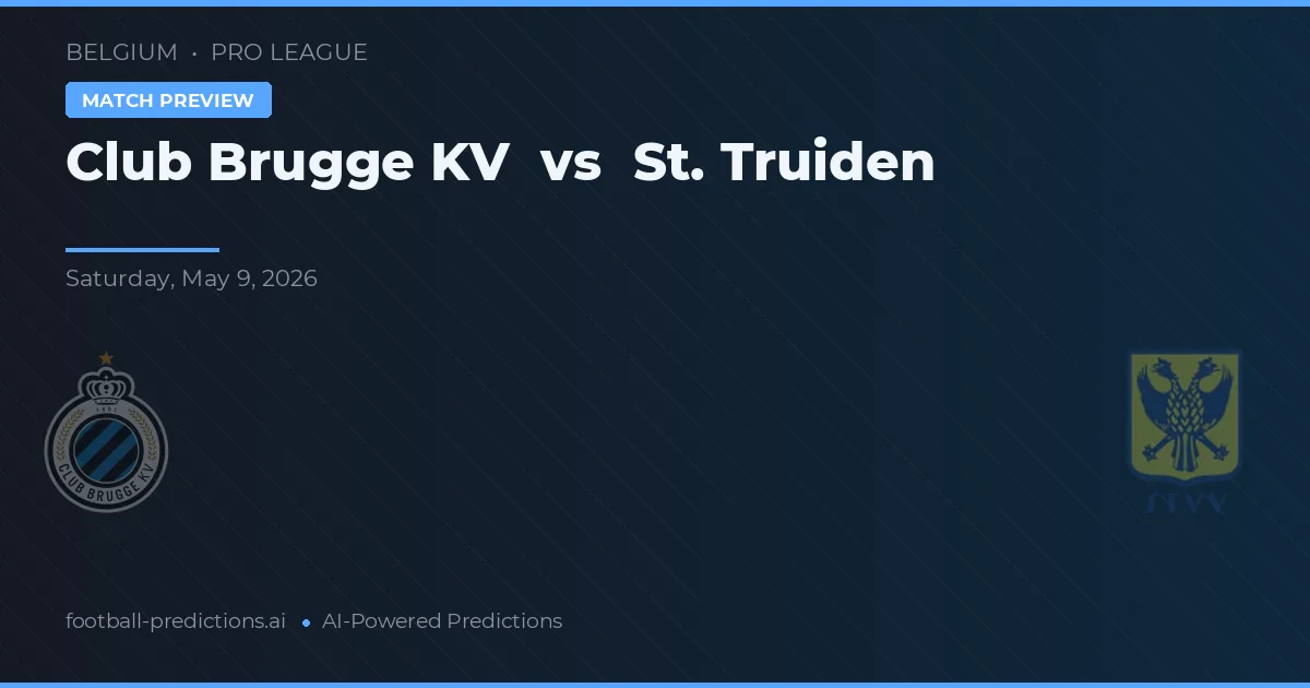 Club Brugge KV vs St. Truiden — voorspelling en vooruitblik wedstrijd