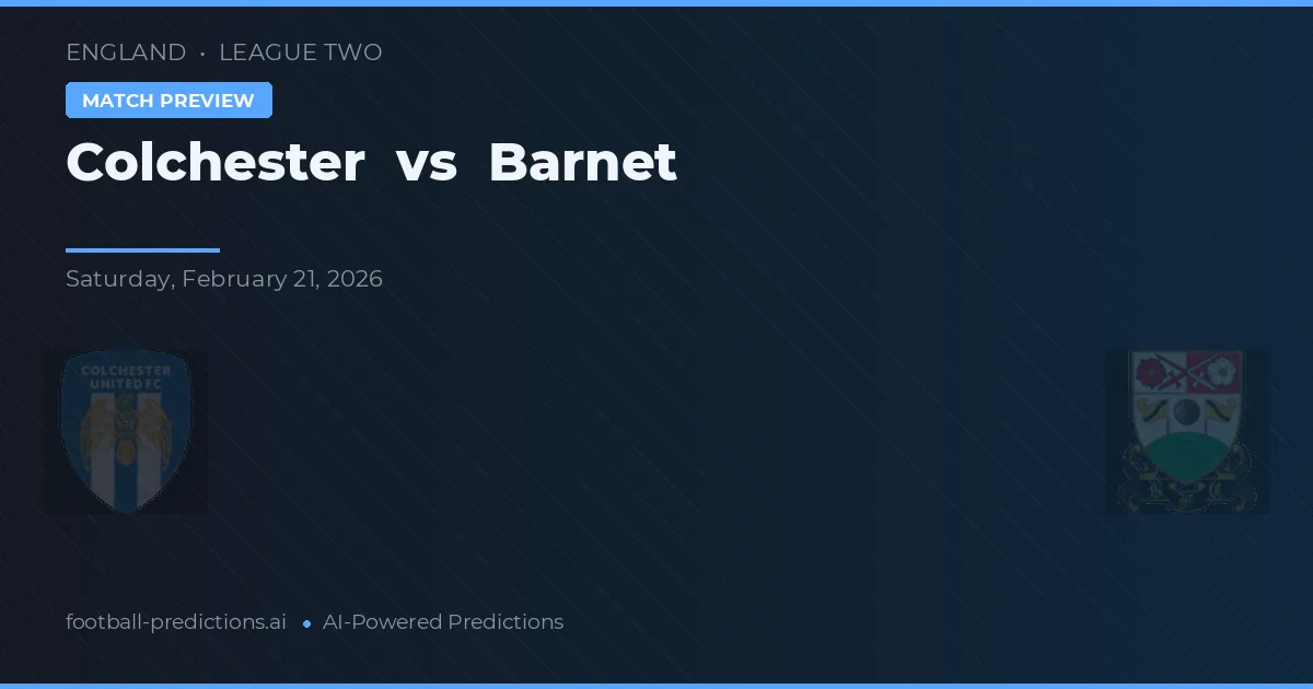 Colchester vs Barnet — voorspelling en vooruitblik wedstrijd