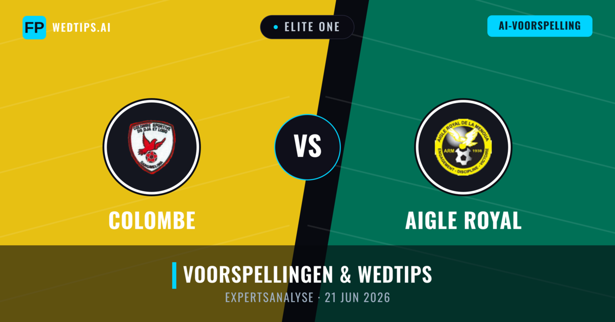 Colombe vs Aigle Royal — voorspelling en vooruitblik wedstrijd