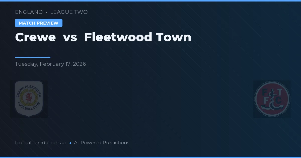 Crewe vs Fleetwood Town — voorspelling en vooruitblik wedstrijd