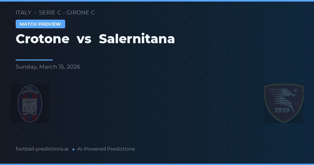 Crotone vs Salernitana — voorspelling en vooruitblik wedstrijd