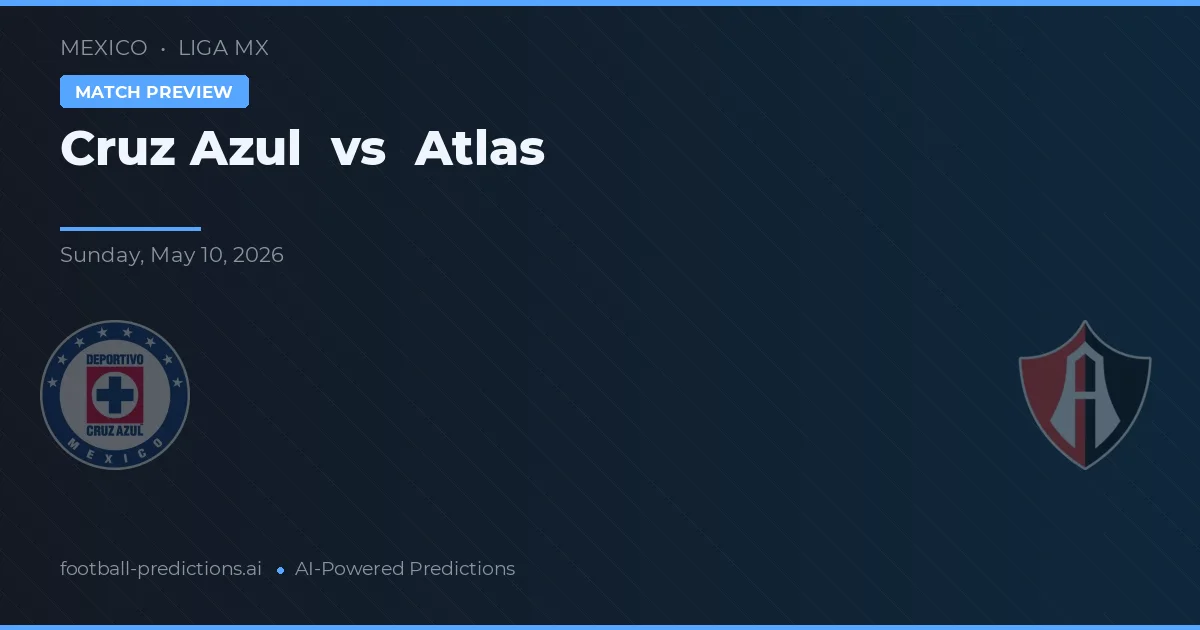 Cruz Azul vs Atlas — voorspelling en vooruitblik wedstrijd