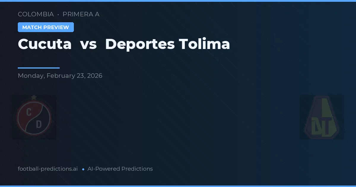 Cúcuta vs Deportes Tolima — voorspelling en vooruitblik wedstrijd