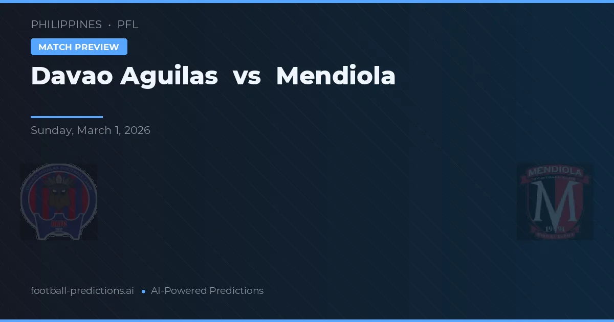 Davao Aguilas vs Mendiola — voorspelling en vooruitblik wedstrijd