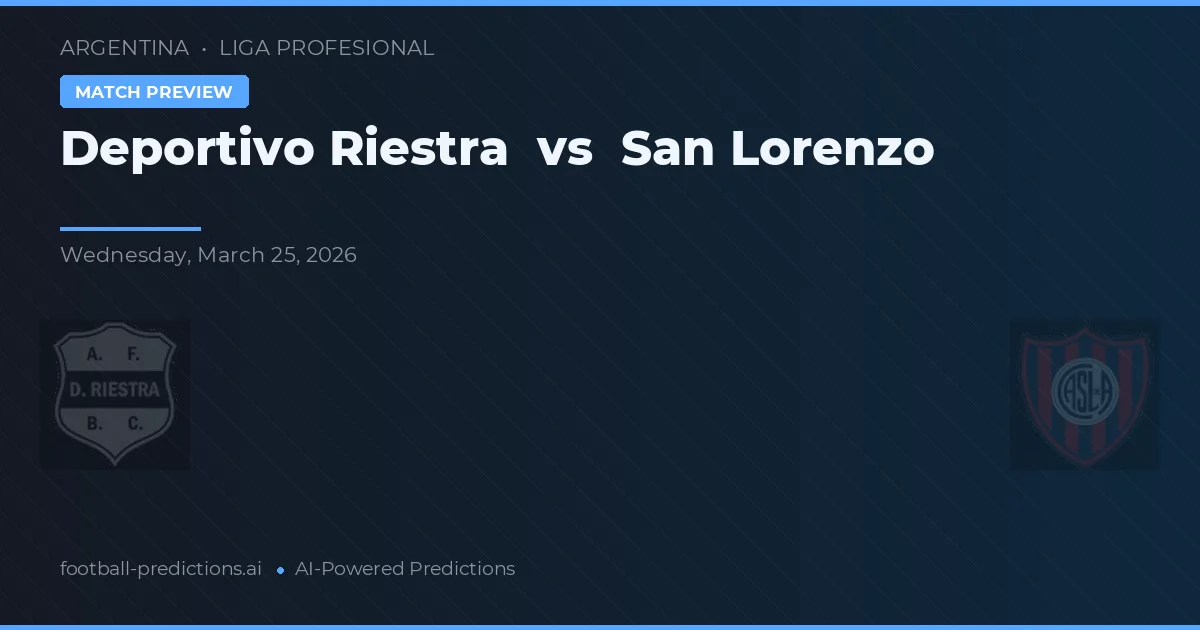 Deportivo Riestra vs San Lorenzo — voorspelling en vooruitblik wedstrijd