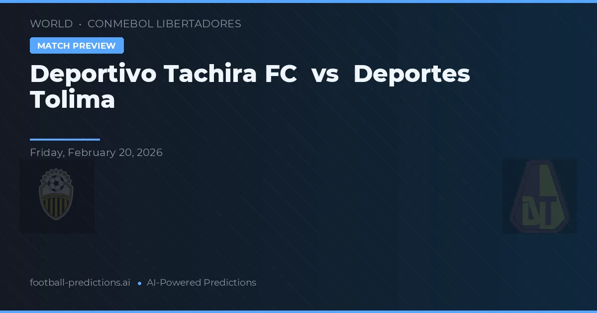 Deportivo Táchira vs Deportes Tolima — voorspelling en vooruitblik wedstrijd