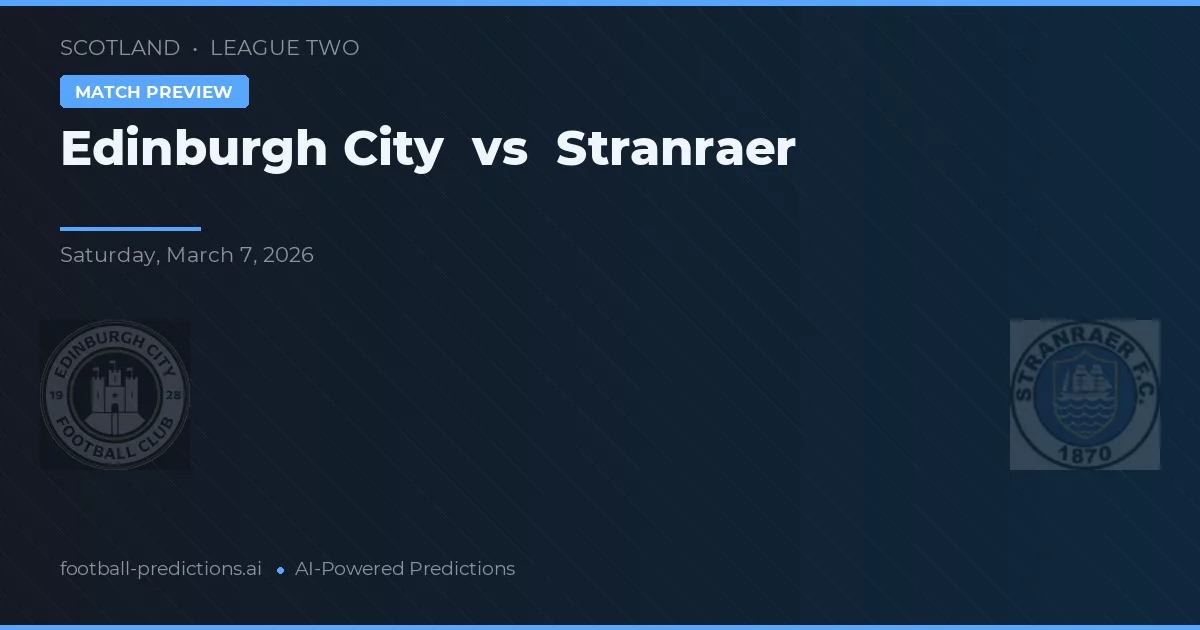 Edinburgh City vs Stranraer — voorspelling en vooruitblik wedstrijd