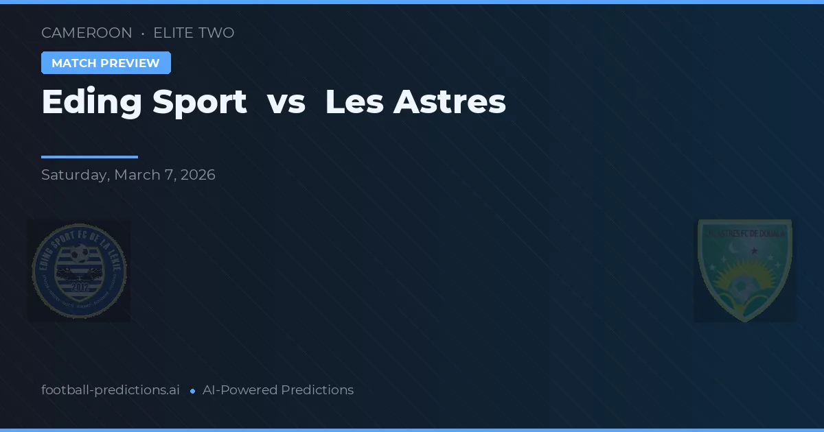 Eding Sport vs Les Astres — voorspelling en vooruitblik wedstrijd