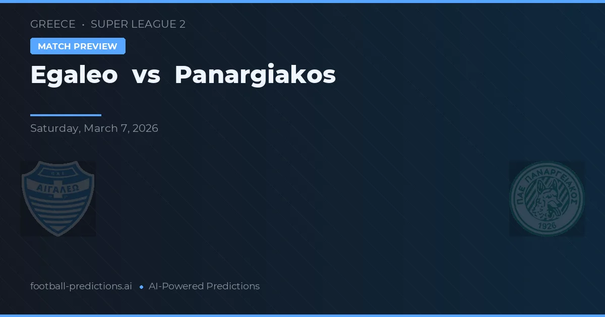 Egaleo vs Panargiakos — voorspelling en vooruitblik wedstrijd