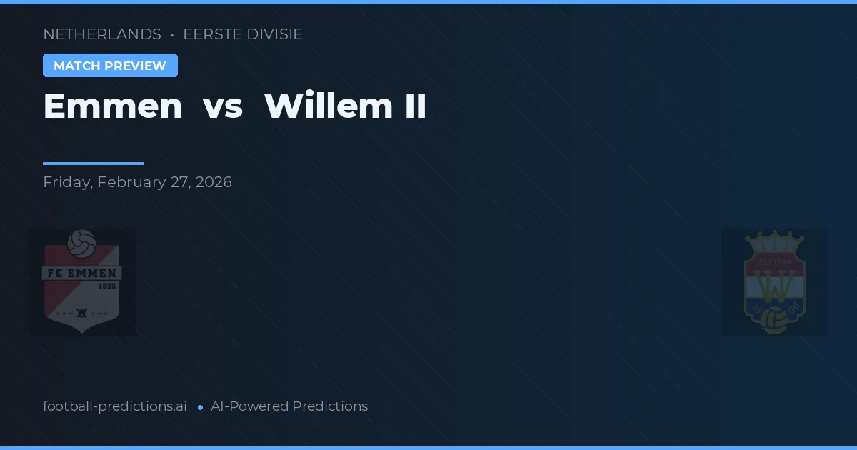 Emmen vs Willem II — voorspelling en vooruitblik wedstrijd