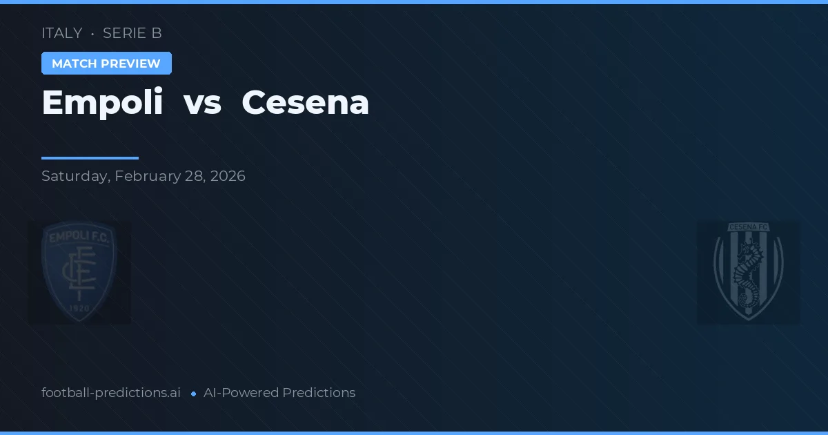 Empoli vs Cesena — voorspelling en vooruitblik wedstrijd