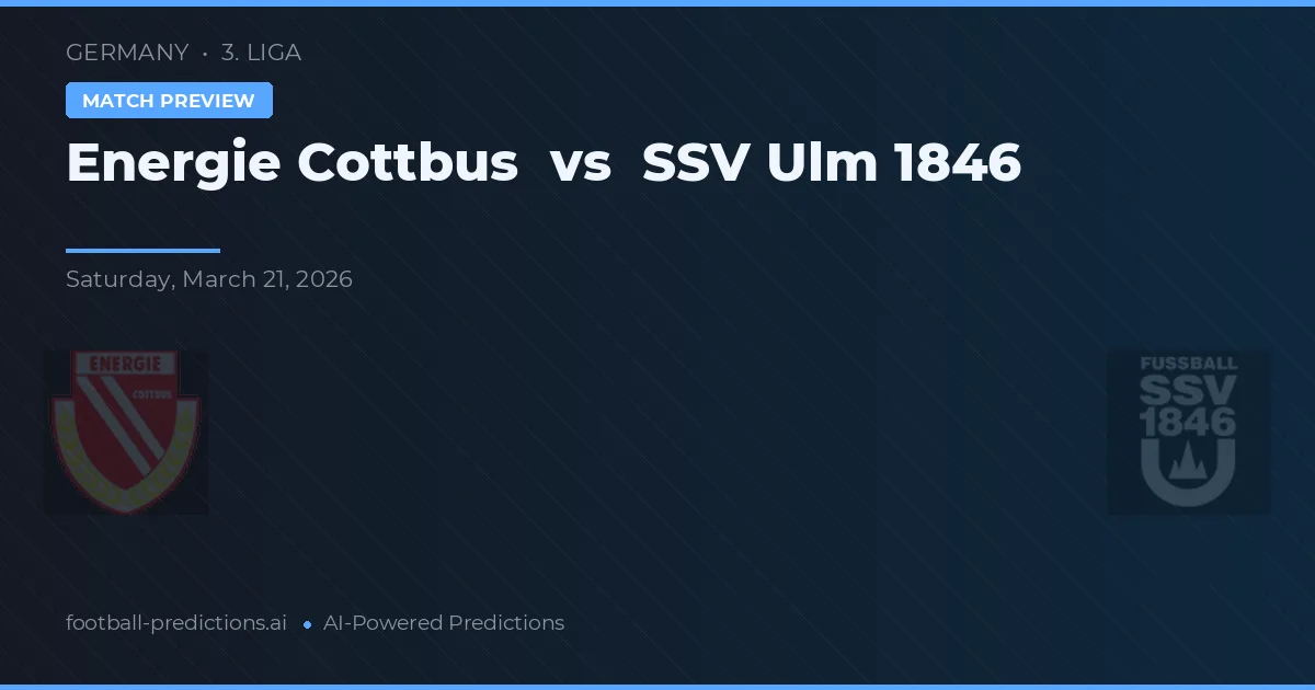 Energie Cottbus vs SSV Ulm 1846 — voorspelling en vooruitblik wedstrijd