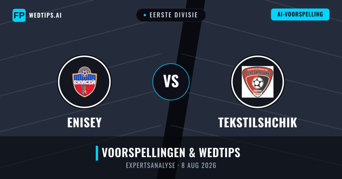 Enisey vs Tekstilshchik — voorspelling en vooruitblik wedstrijd