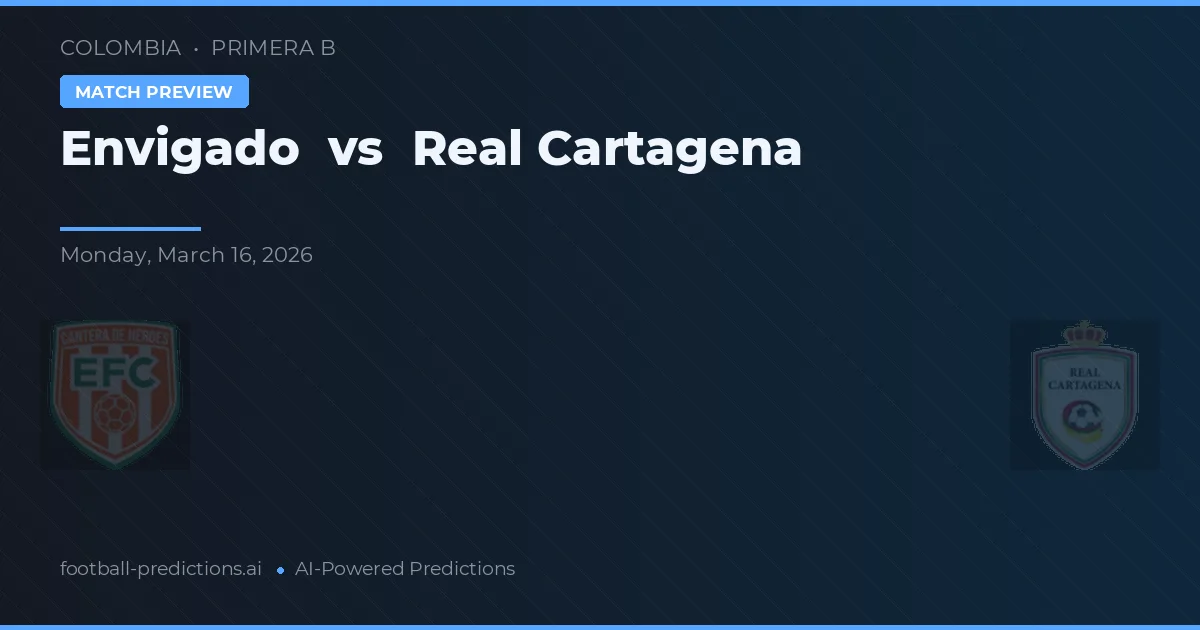 Envigado vs Real Cartagena — voorspelling en vooruitblik wedstrijd