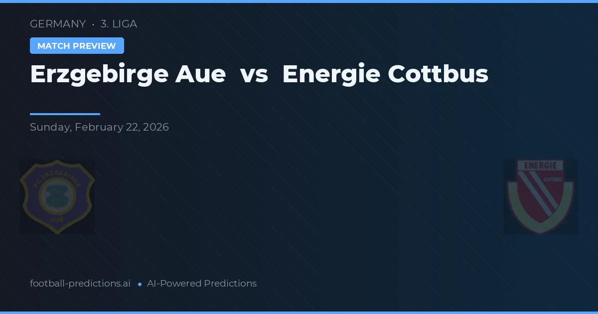 Erzgebirge Aue vs Energie Cottbus — voorspelling en vooruitblik wedstrijd