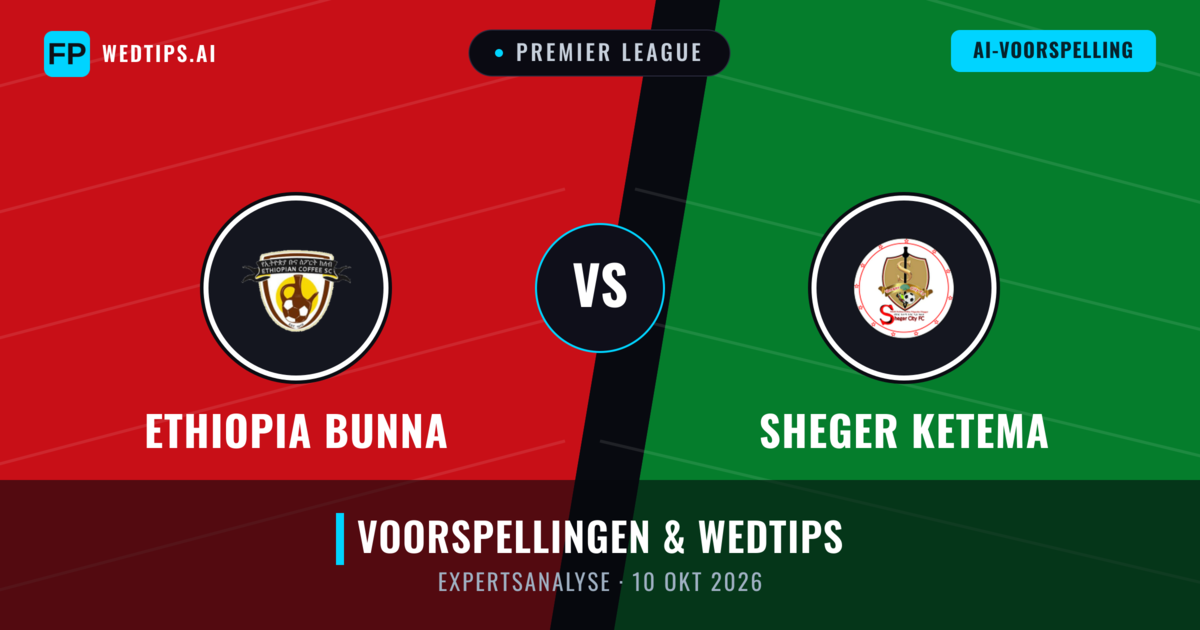 Ethiopia Bunna vs Sheger Ketema — voorspelling en vooruitblik wedstrijd