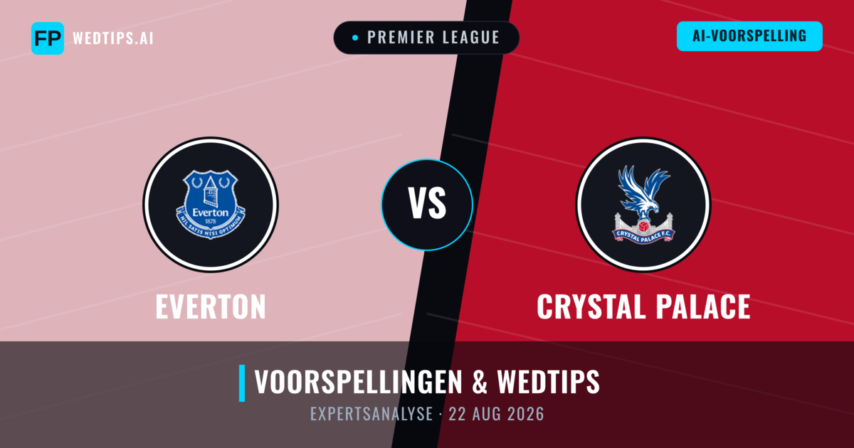 Everton vs Crystal Palace — voorspelling en vooruitblik wedstrijd