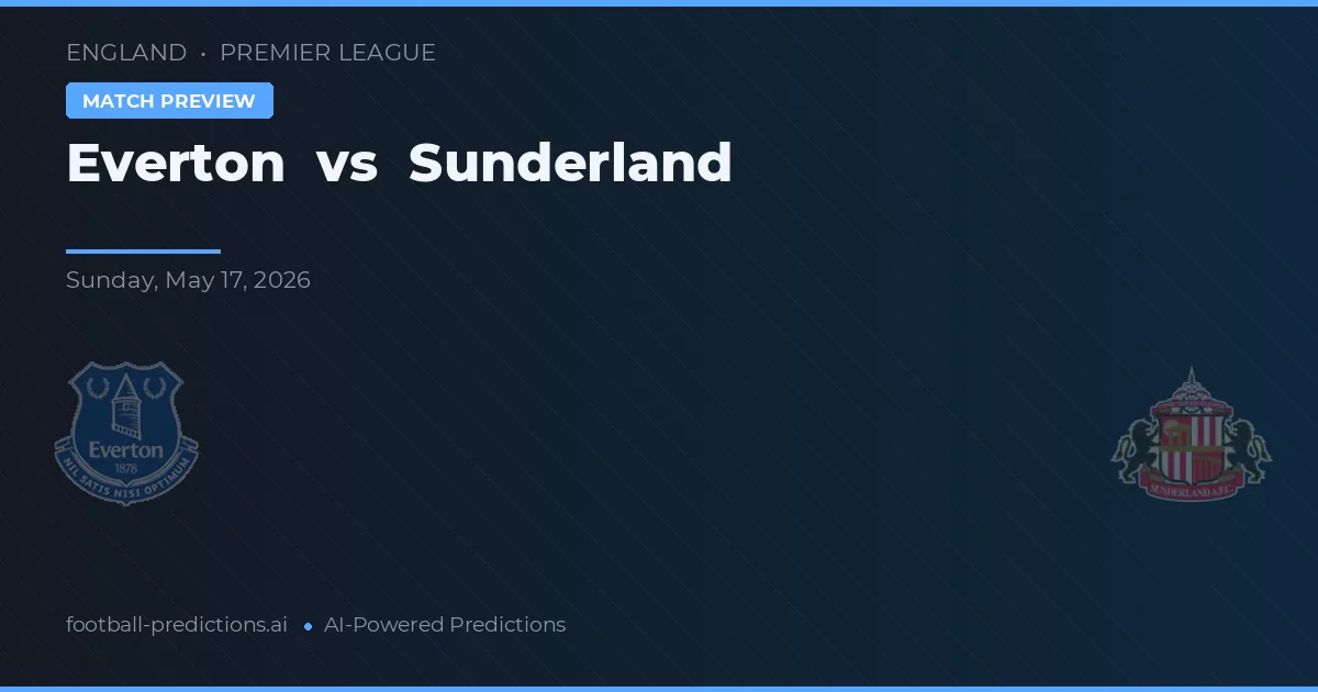Everton vs Sunderland — voorspelling en vooruitblik wedstrijd
