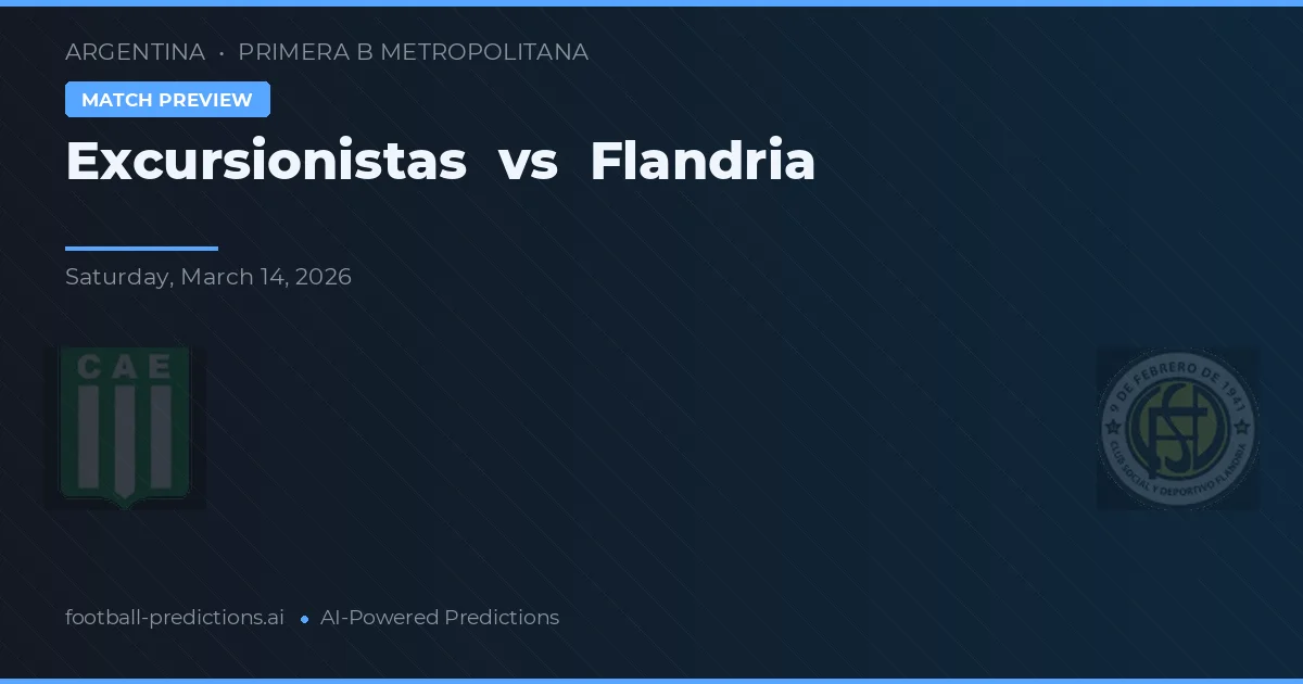 Excursionistas vs Flandria — voorspelling en vooruitblik wedstrijd