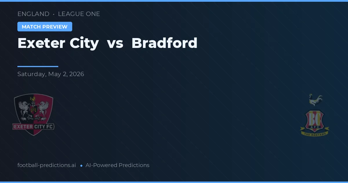 Exeter City vs Bradford City preview