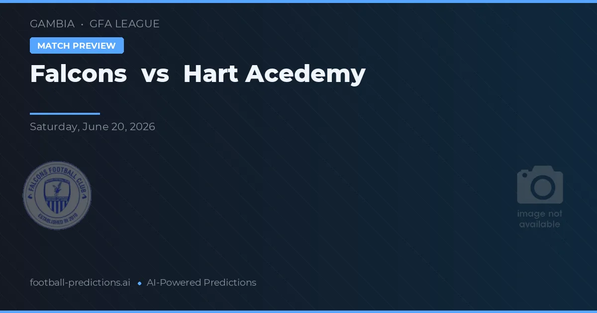 Falcons vs Hart Academy — voorspelling en vooruitblik wedstrijd